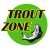 Trout Zone Trout Zone